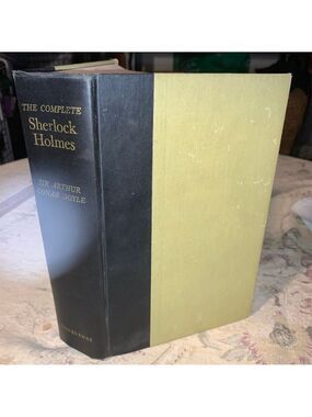 The Complete Sherlock Holmes Book by Sir Arthur Conan Doyle